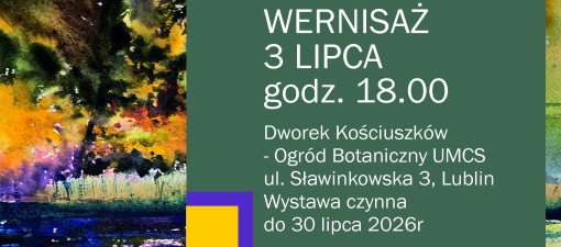 Wystawa akwareli „Ogrody” w Dworku Kościuszków